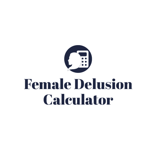 Female Delusion Calculator